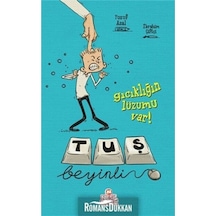 Tuş Beyinli - Gıcıklığın Lüzumu  Var!