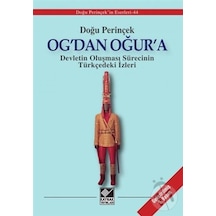 Og'dan Oğur'a - Doğu Perinçek - Kaynak Yayınları