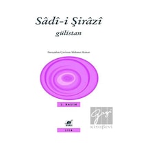 Gülistan - Sadi Şirazi - Ayrıntı Yayınları