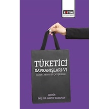 Tüketici Davranışları Vı / Kolektif