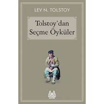 Tolstoy'dan Seçme Öyküler - Lev Nikolayeviç Tolstoy - Arkadaş Yayıncılık