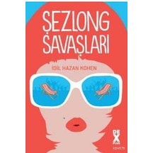 Şezlong Savaşları - İdil Hazan Kohen - DEX
