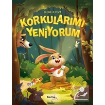 Korkularımı Yeniyorum / Elena Ulyeva