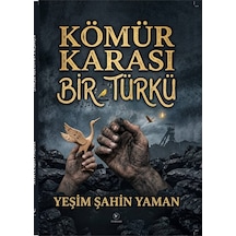 Kömür Karası Bir Türkü - 910150353