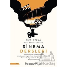 Dünya Yönetmenlerinden Sinema Dersleri - Rıza Oylum - İnkılap Kitabevi