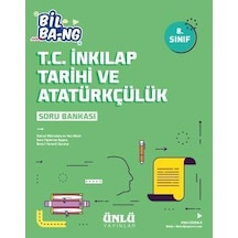 8. Sınıf İnkılap Tarihi Soru Bankası Bil Bang LGS - ÜNLÜ Yayınları