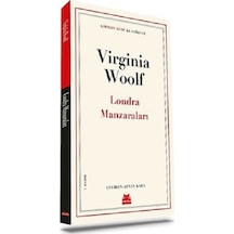 Londra Manzaraları - Kırmızı Kedi Klasikler - Virginia Woolf - Kırmızı Kedi