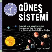 Güneş Sistemi - Genç Bir Bilim İnsanı İçin Kılavuz - Hilary Statum - Orman Kitap