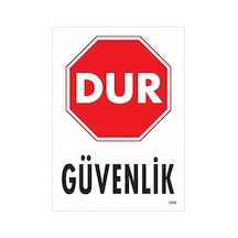 Dur Güvenlik Siyah Kırmızı Uyarı Levhası 25x35 Kod:1600 - Zmff-286539