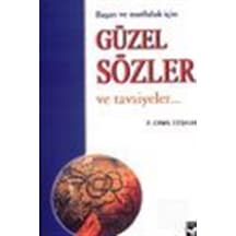 Güzel Sözler ve Tavsiyeler - Cemil Çoşkun - Arı Sanat Yayınevi