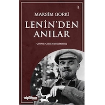 Lenin'den Anılar - Maksim Gorki - Telgrafhane Yayınları