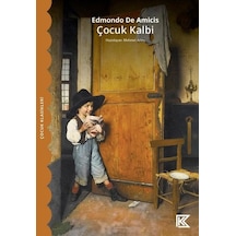Çocuk Kalbi - Edmondo De Amicis - Kitap Vadisi Yayınları