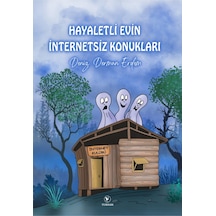 Hayaletli Evin İnternetsiz Konukları - 881138468