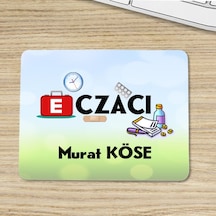 Eczacıya Özel Isimli Mouse Pad