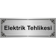 Elektrik Tehlikesi 7x20cm Gümüş Renk Metal Yönlendirme Levhası