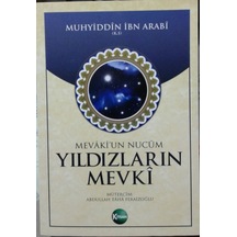 Yıldızların Mevki Mevakiun Nucum-Muhyiddin Ibn Arabi