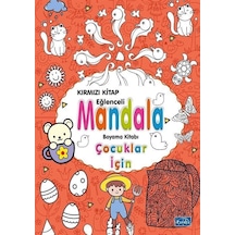 Çocuklar İçin Mandala Kırmızı / Kolektif