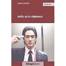 Doğu Asya Sineması - David Carter - Kalkedon