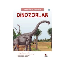 İlk Sorular ve Cevaplarla - Dinozorlar - Chris Oxlade - Almidilli