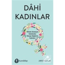 Dahi Kadınlar / Janice Kaplan
