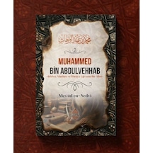 Muhammed Bin Abdulvehhab / Mes'ûd En-nedvî