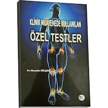 Klinik Muayenede Kullanılan Özel Testler