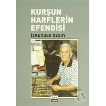 Kurşun Harflerin Efendisi