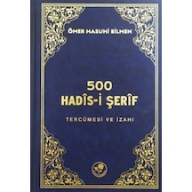 500 Hadis-i Şerif / Ömer Nasuhi Bilmen
