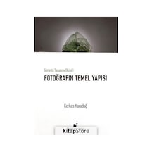 Fotoğrafın Temel Yapısı - Çerkes Karadağ - Öteki Yayınevi