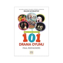 İlköğretim Derslerinde 101 Drama Oyunu - Paul Rooyackers - Nar Çocuk