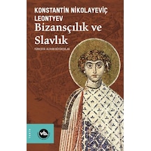 Bizansçılık Ve Slavlık