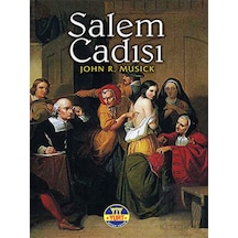 Salem Cadısı - John R. Musick - Yurt Kitap Yayın