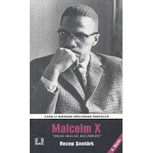 Malcolm X - Recep Şentürk - İlke Yayıncılık
