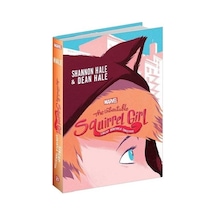 The Unbeatable Squirrel Girl-Sincap Dünyayla Tanışıyor - Dean Hale - Beta Kitap