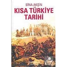 Kısa Türkiye Tarihi / Sina Akşin 9789944881722