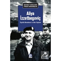 Aliya İzzetbegoviç / Faruk Karaaslan 9789753523967