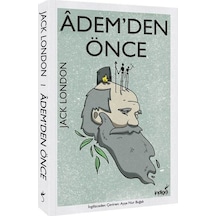 Adem'den Önce - Jack London - İndigo Kitap