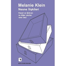Nesne İlişkileri - Haset ve Şükran ve Diğer Yazılar 1946 1963 - Melanie Klein - Metis Yayınları