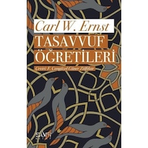 Tasavvuf Öğretileri - Carl W. Ernst - Sufi Kitap
