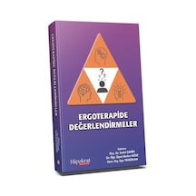 Ergoterapide Değerlendirmeler / Doç. Dr. Sedef Şahin
