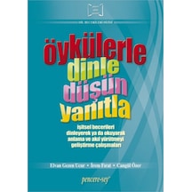 Öykülerle Dinle Düşün Yanıtla - Elvan Gezen Ucur 9789756624296
