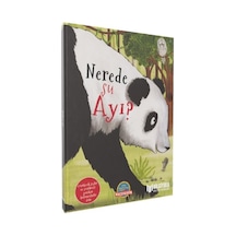 Nerede Şu Ayı - Camilla De La Bedoyere - Bilgiyolu Kültür Yayınları
