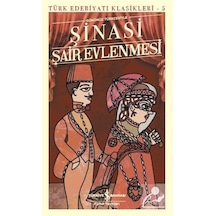 Şair Evlenmesi günümüz Türkçesiyle / Şinasi