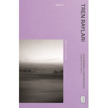 Tren Rayları - Anne Michaels - Ketebe
