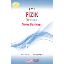 Tyt Fizik Soru Bankası - Esen Üçrenk Yayınları