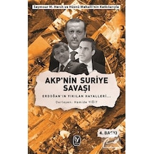 Akp'nin Suriye Savaşı- Tekin Yayınevi