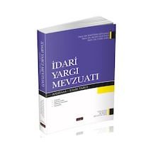 İdari Yargı Mevzuatı - Bahtiyar Akyılmaz, Cemil Kaya, Murat Sezginer