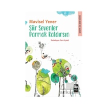 Şiir Sevenler Parmak Kaldırsın Bilgi Yayınevi