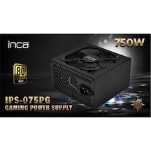Inca Ips-075pb 750w 80+ Bronz Power Supply 80 Plus
