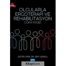Olgularla Ergoterapi ve Rehabilitasyon - Canlı Kitap- Nobel Akademik Yayıncılık